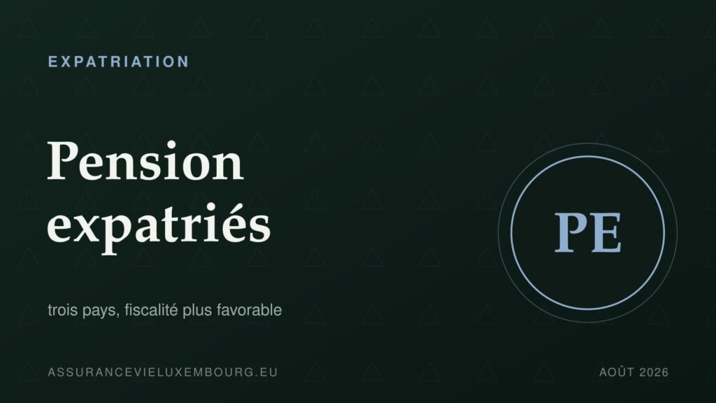 EXPATRIATION : Pension expatriés