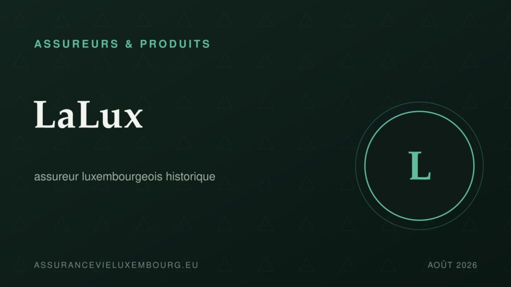 ASSUREURS & PRODUITS : LaLux