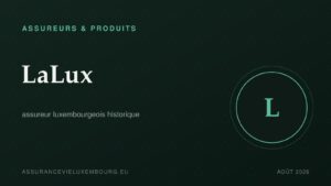 ASSUREURS & PRODUITS : LaLux