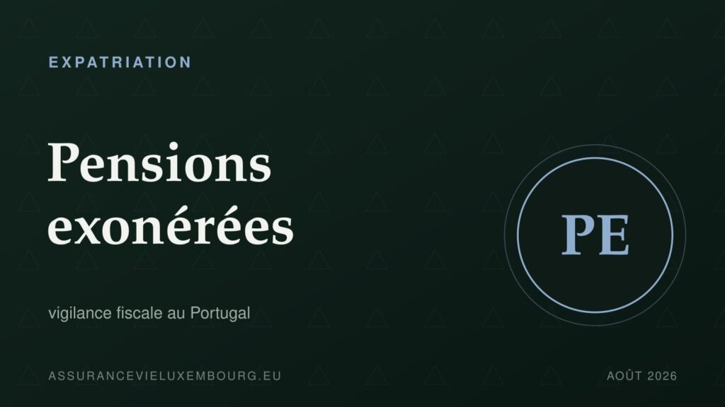 EXPATRIATION : Pensions exonérées