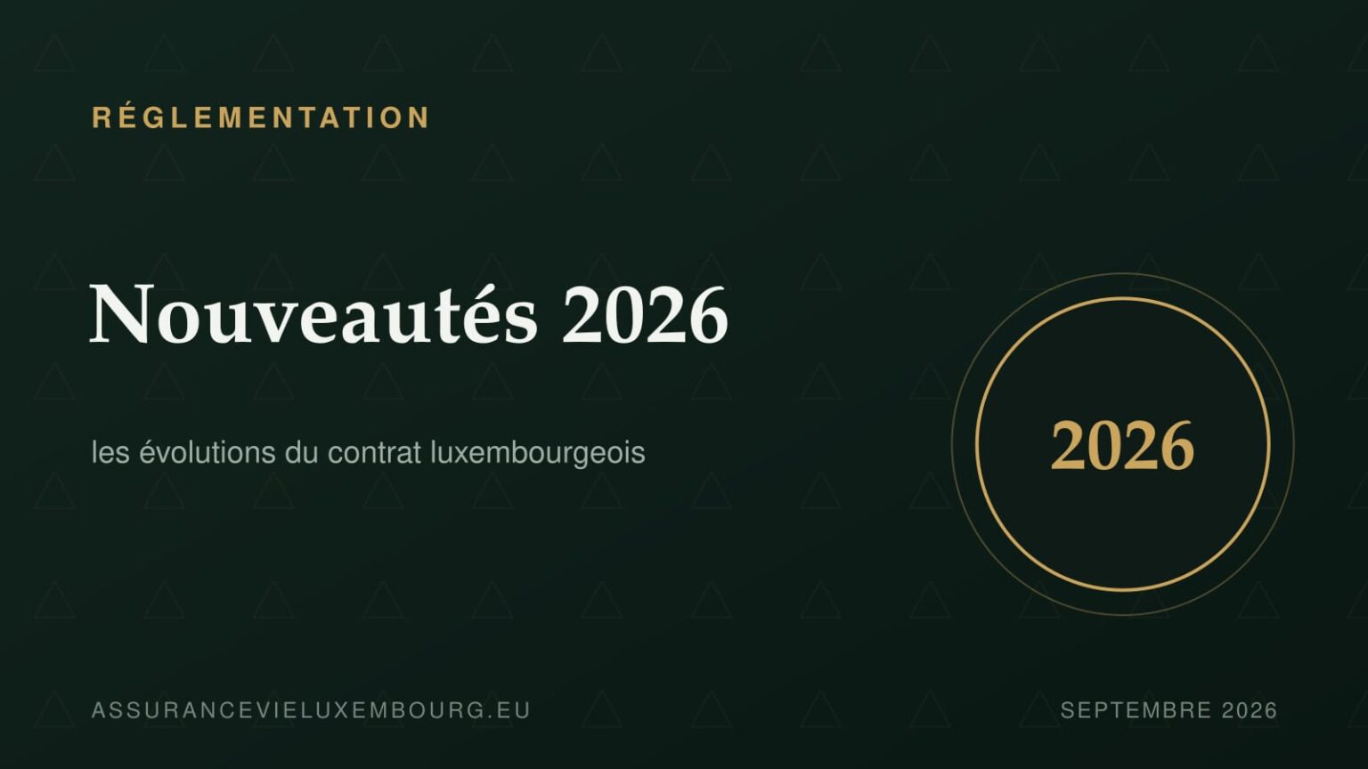 RÉGLEMENTATION : Nouveautés 2026