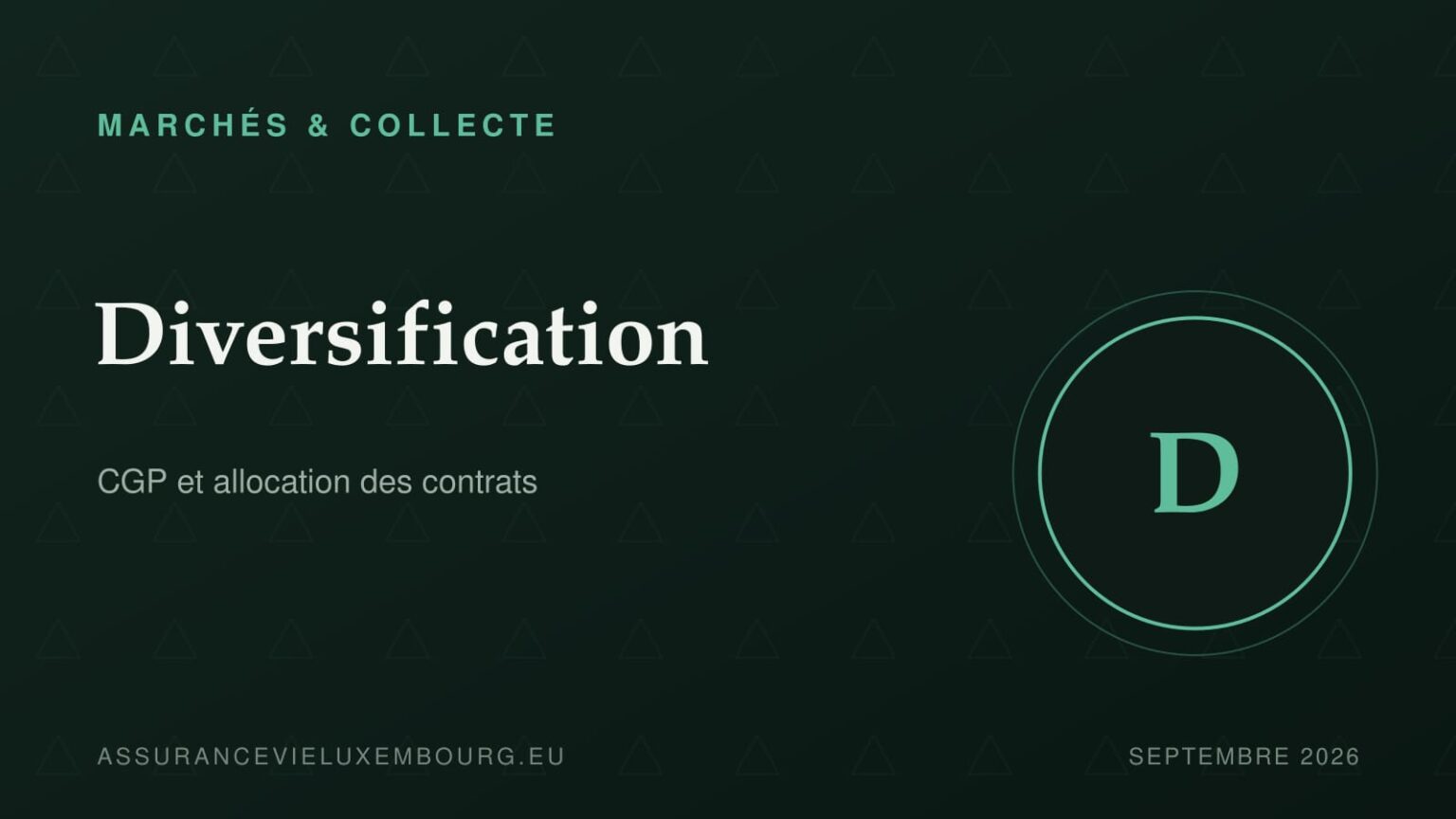 MARCHÉS & COLLECTE : Diversification
