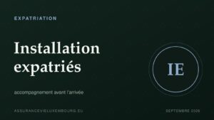 EXPATRIATION : Installation expatriés