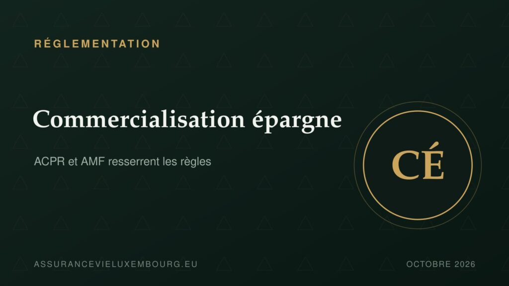 RÉGLEMENTATION : commercialisation épargne