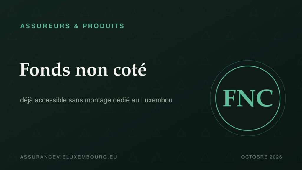 ASSUREURS & PRODUITS : Fonds non coté