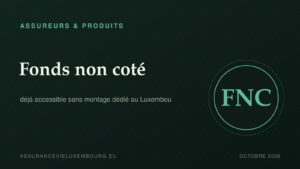 ASSUREURS & PRODUITS : Fonds non coté