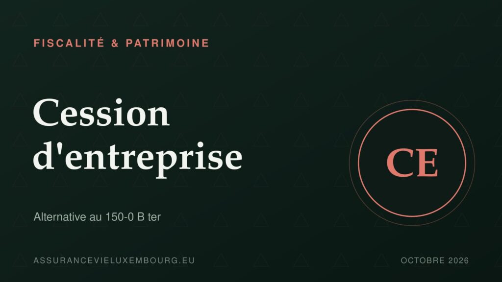 FISCALITÉ & PATRIMOINE : Cession d'entreprise