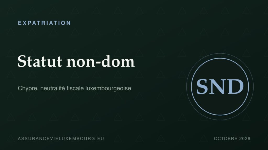 EXPATRIATION : Statut non-dom
