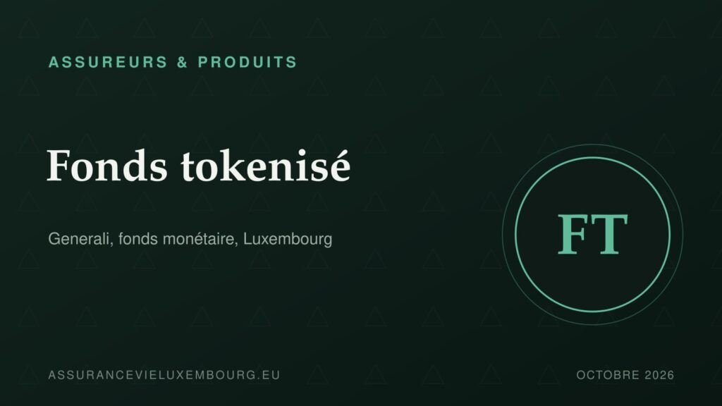 ASSUREURS & PRODUITS : Fonds tokenisé