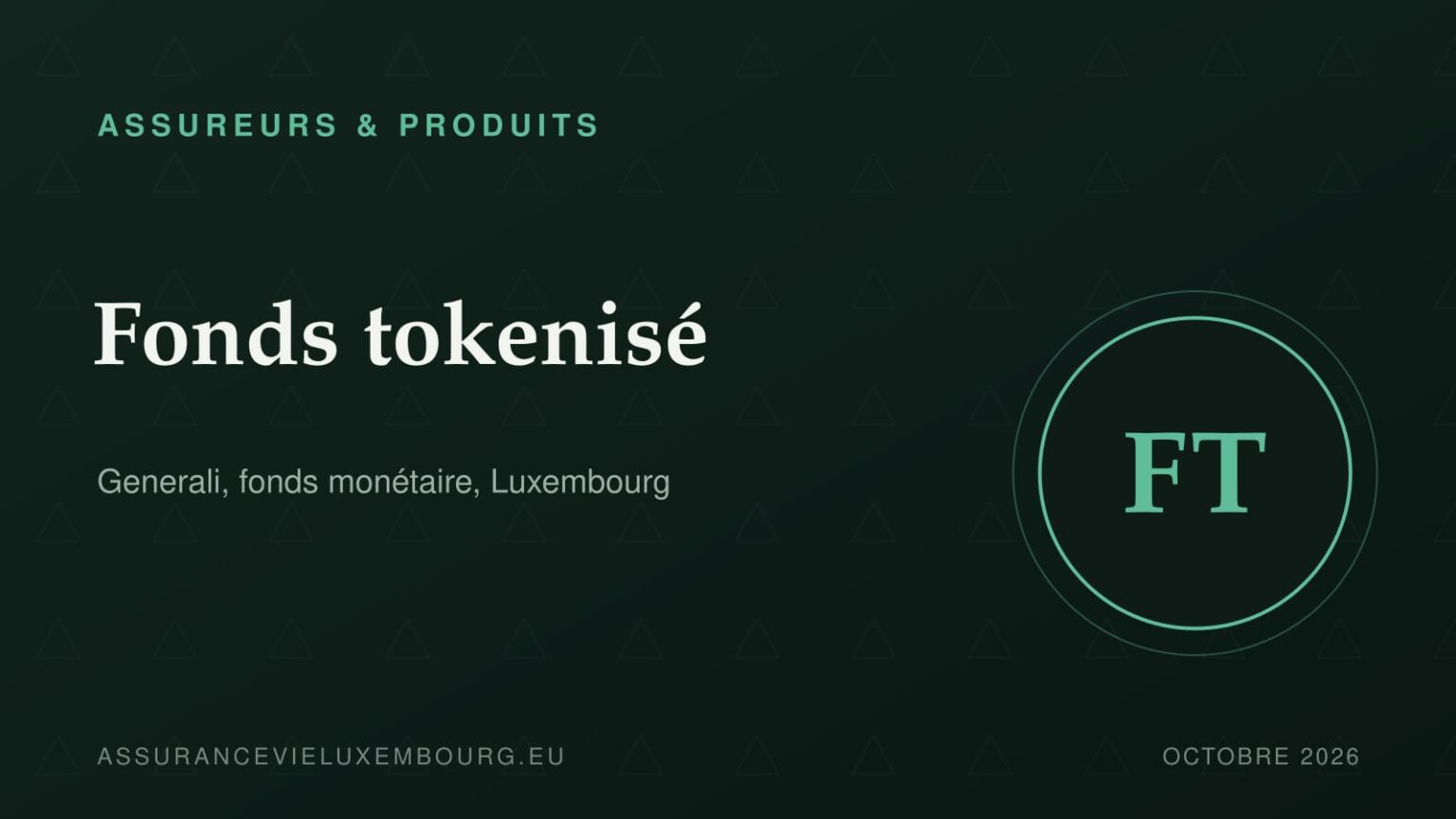 ASSUREURS & PRODUITS : Fonds tokenisé