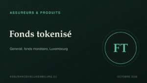 ASSUREURS & PRODUITS : Fonds tokenisé