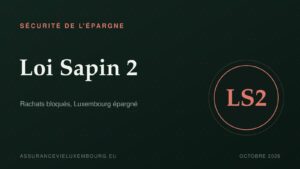 SÉCURITÉ DE L'ÉPARGNE : Loi Sapin 2