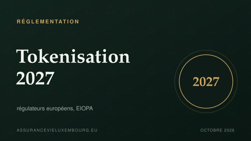 RÉGLEMENTATION : tokenisation 2027