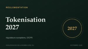 RÉGLEMENTATION : tokenisation 2027